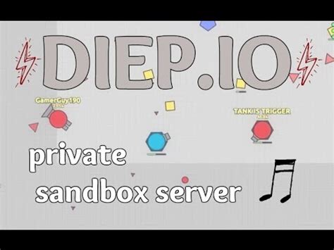 diep io private server sandbox.